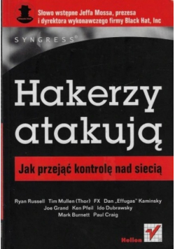 Hakerzy atakują Jak przejąć kontrolę nad siecią