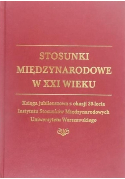 Stosunki Międzynarodowe w XXI wieku
