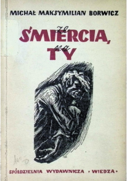 Ze śmiercią na ty 1946 r.