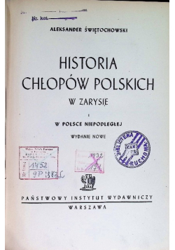 Historia chłopów Polskich w zarysie 1947 r.