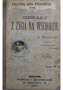 Obrazy z życia na wschodzie 1899 r.