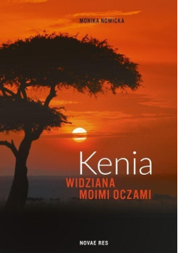 Kenia widziana moimi oczami