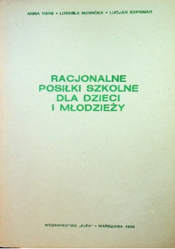 Racjonalne posiłki szkolne dla dzieci i młodzieży