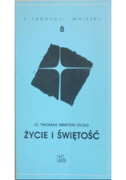 Życie i świętość