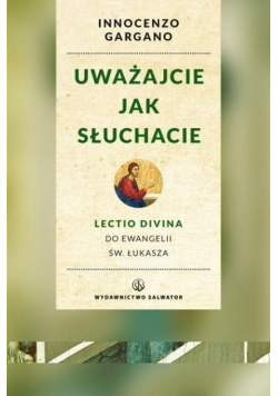 Uważajcie jak słuchacie