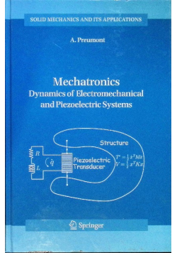 Mechatronics: Dynamics of Electromechanical and Piezoelectric Systems