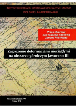 Zagrożenie deformacjami nieciagłymi na obszarze górniczym Jaworzno III