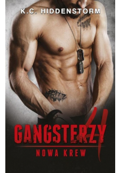 Gangsterzy. Nowa krew