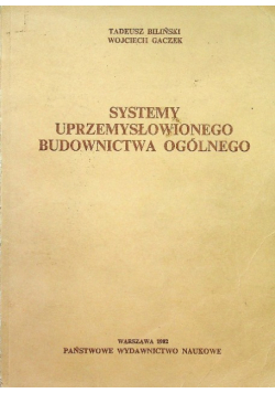 Systemy uprzemysłowionego budownictwa ogólnego