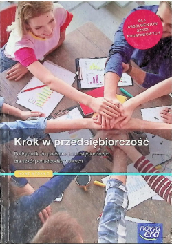 Krok w przedsiębiorczość Podręcznik do podstaw przedsiębiorczości dla szkół ponadpodstawowych