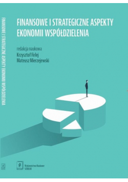 Finansowe i strategiczne aspekty ekonomii współdzielenia