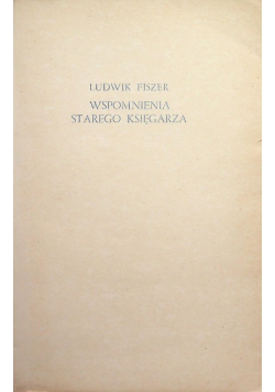 Wspomnienia starego księgarza