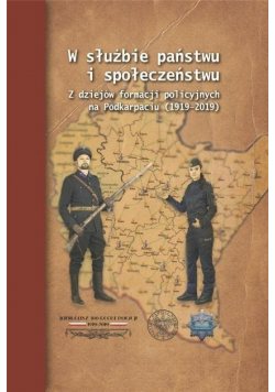 W służbie państwu i społeczeństwu