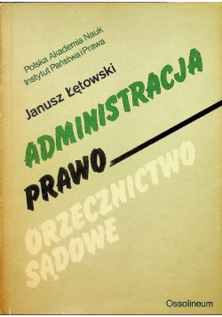Administracja Prawo Orzecznictwo sądowe