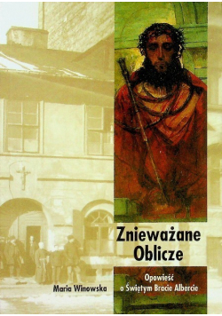 Znieważane Oblicze