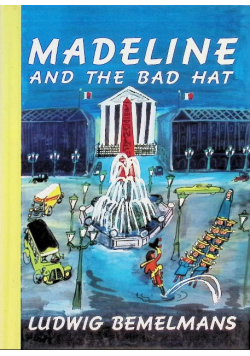 Madeline and the bad hat