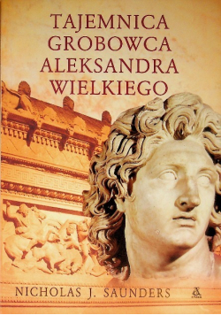 Tajemnica grobowca Aleksandra Wielkiego