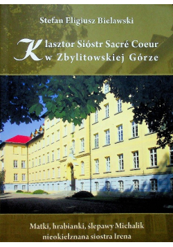 Klasztor Sióstr Sacre Coeur