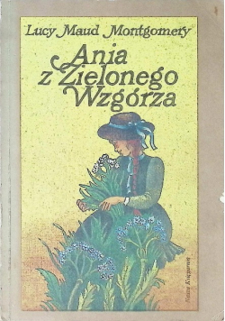 Ania z Zielonego Wzgórza