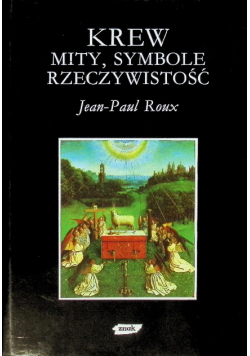 Krew: mity, symbole rzeczywistość