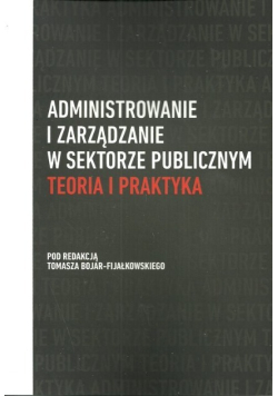 Administrowanie i zarządzanie w sektorze publicznym