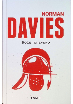Boże igrzysko Tom 1