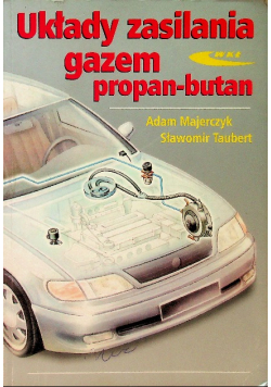 Układy zasilania gazem propan - butan