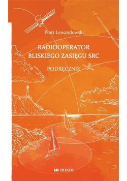 Radiooperator bliskiego zasięgu SRC Podręcznik