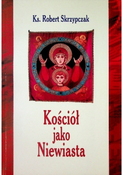 Kościół jako Niewiasta