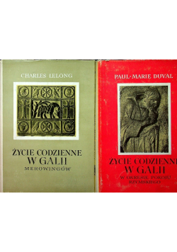 Życie codzienne w Galii Tom 1 i 2