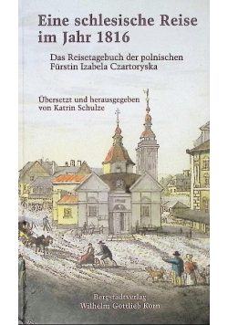 Eine Schlesische Reise im Jahr 1816