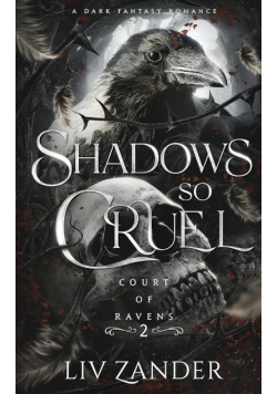 Shadows So Cruel