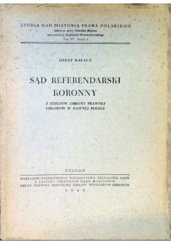 Sąd referendarski koronny 1948 r.