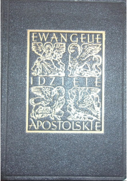 Ewangelie i Dzieje Apostolskie