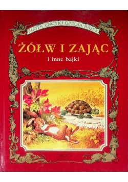 Żółw i Zając i inne bajki