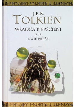 Władca Pierścieni  Tom 2 Dwie wieże