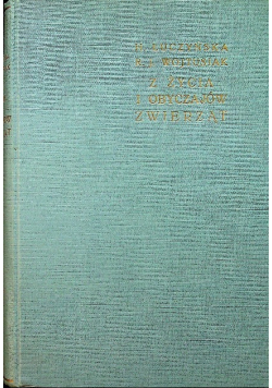 Z życia i obyczajów zwierząt 1938 r.