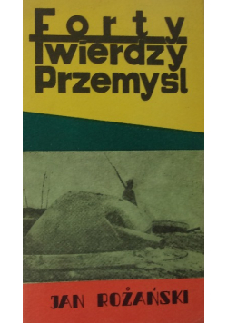 Forty twierdzy Przemyśl