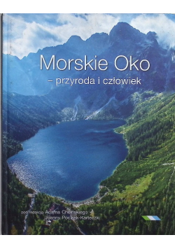Morskie Oko przyroda i człowiek