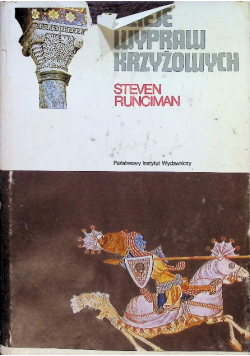 Dzieje wypraw krzyżowych Tom 2