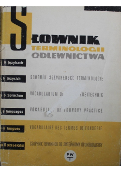 Słownik terminologii odlewnictwa