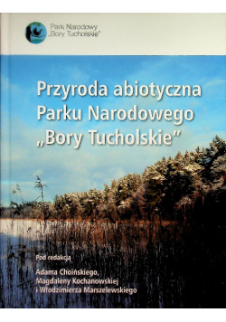 Przyroda abiotyczna Parku Bory Tucholskie
