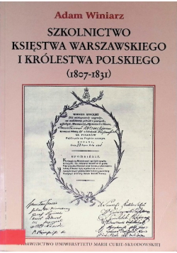 Szkolnictwo księstwa warszawskiego i królestwa polskiego 1807 - 1831