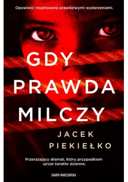 Gdy prawda milczy