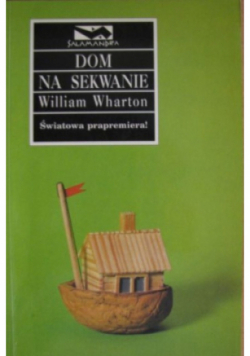 Dom na sekwanie