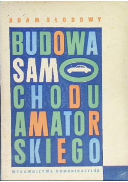 Budowa samochodu amatorskiego