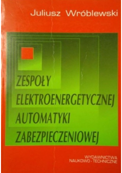 Zespoły elektroenergetyczne automatyki zabezpieczeniowej