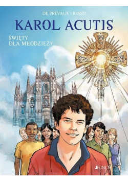 Karol Acutis Święty dla młodzieży