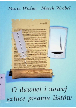 O dawnej i nowej sztuce pisania listów
