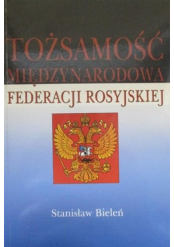 Tożsamość miedzynarodowa Federacji Rosyjskiej
